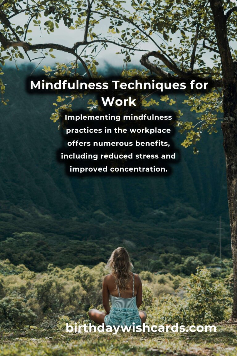 Effective Mindfulness Practices for Stress-Free Workdays
