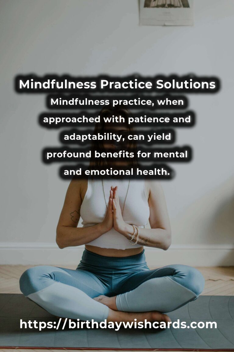 Effective Solutions for Common Mindfulness Principles Challenges