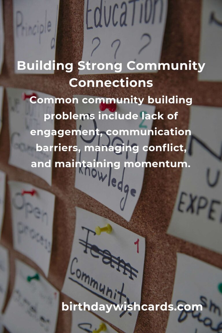 Effective Strategies for Solving Common Community Building Problems