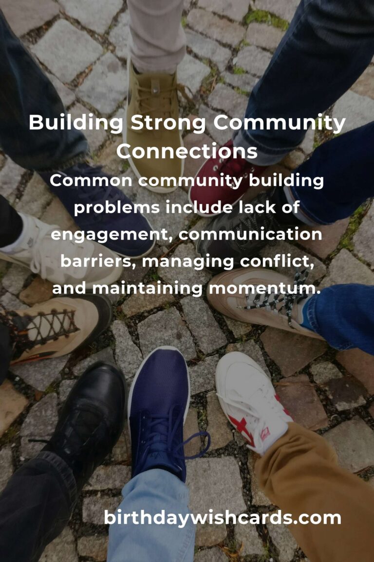 Effective Strategies for Solving Common Community Building Problems