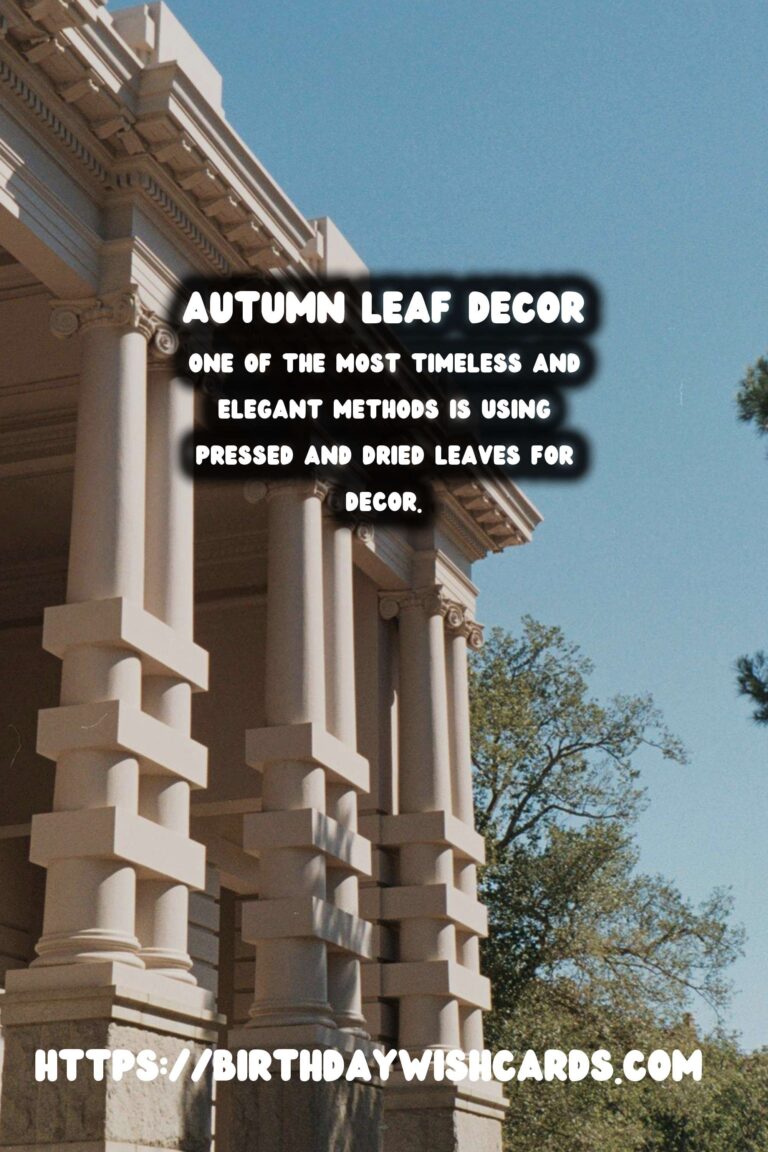 Embrace the Beauty of Autumn with Pressed & Dried Leaf Decor