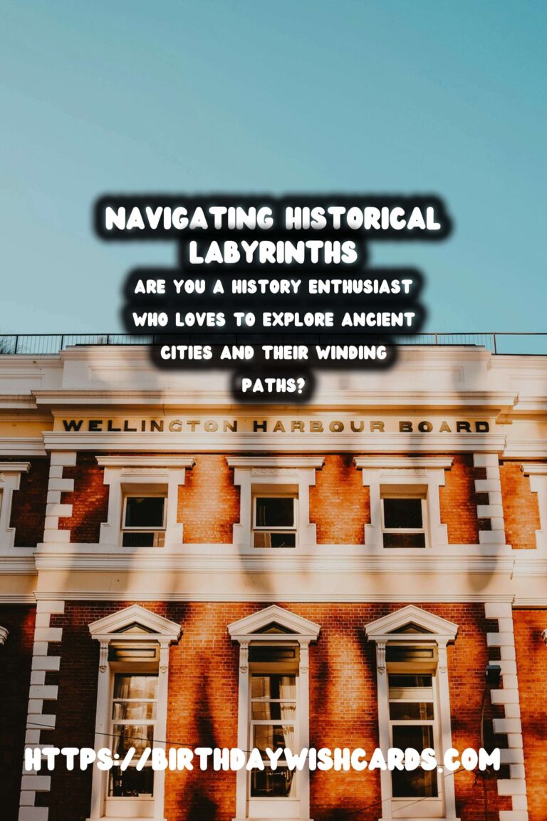 Enhance Your Historical Explorations: The Best Travel Apps for Navigating Labyrinths