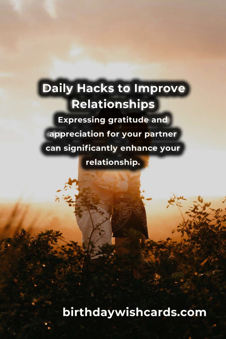 Enhance Your Relationship with These Daily Hacks