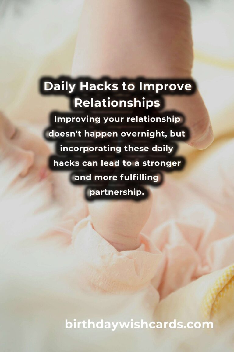 Enhance Your Relationship with These Daily Hacks