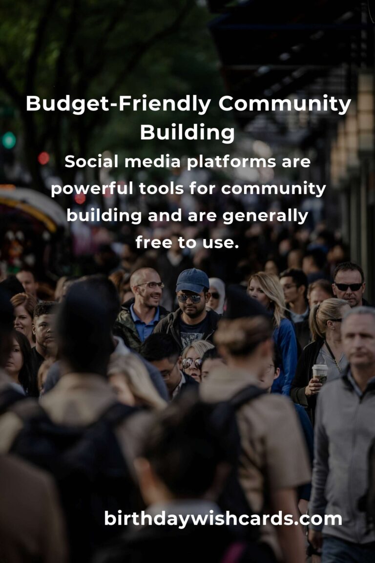 Essential Budget-Friendly Community Building Hacks
