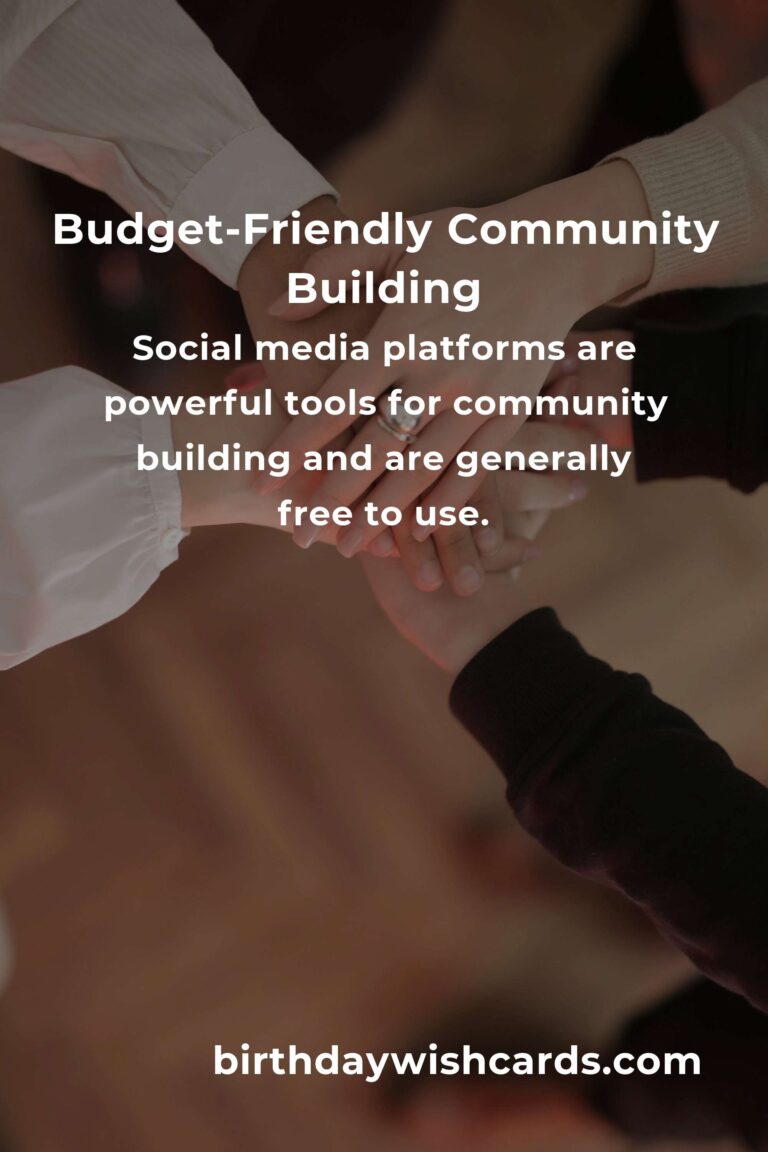Essential Budget-Friendly Community Building Hacks