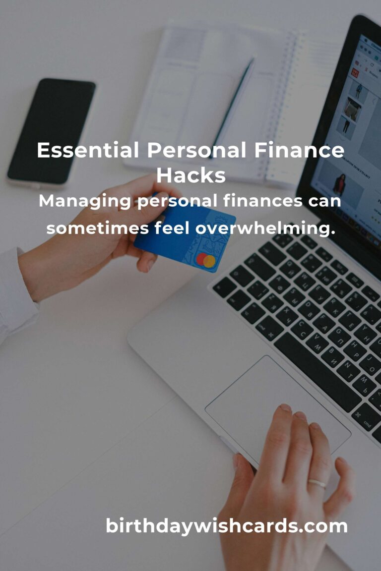 Essential Hacks for Personal Finance Management