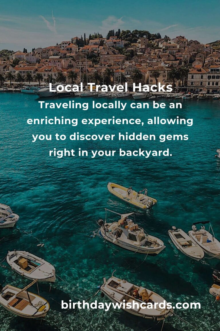 Essential Local Travel Hacks for a Seamless Journey