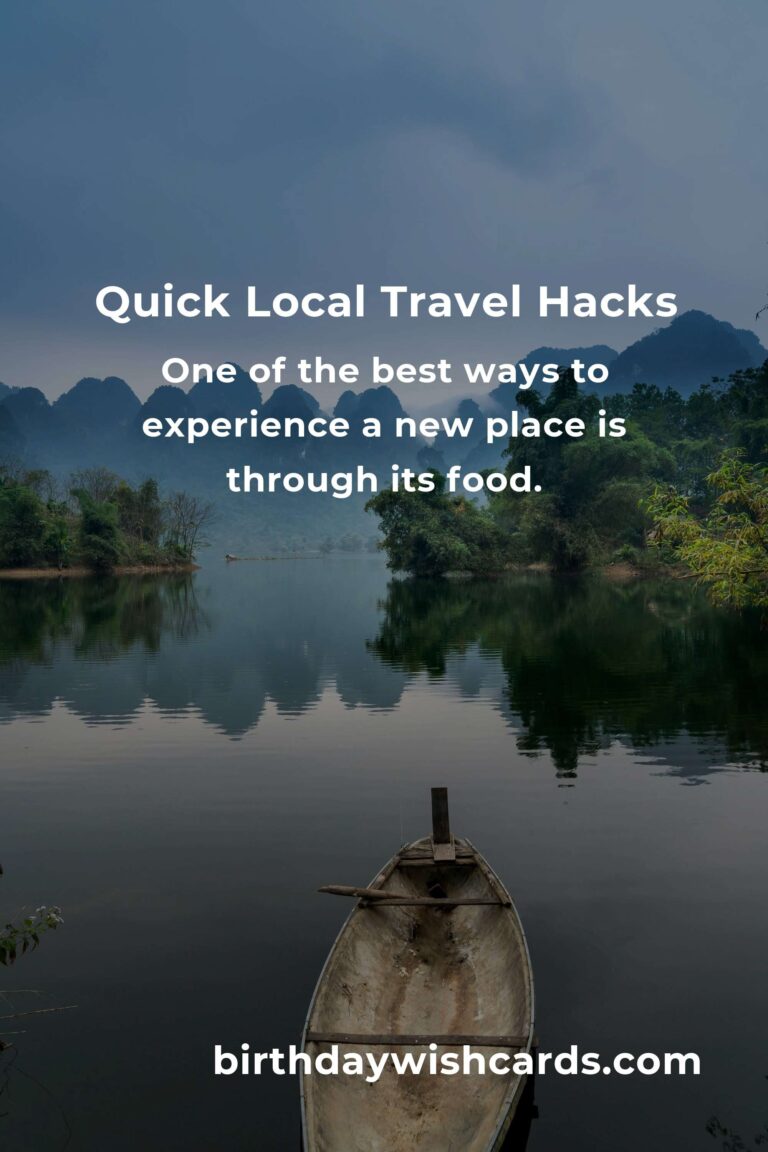 Essential Quick Local Travel Hacks for Effortless Adventures
