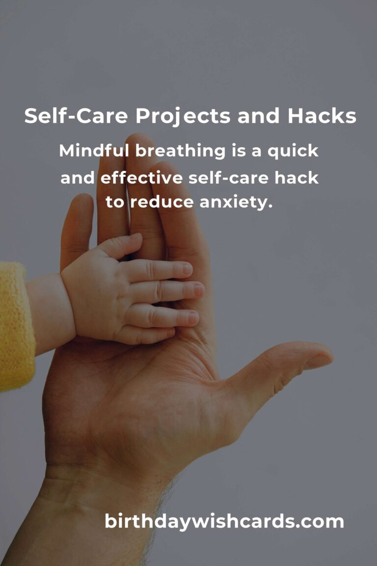 Essential Self-Care Routines: Projects and Hacks for a Healthier You