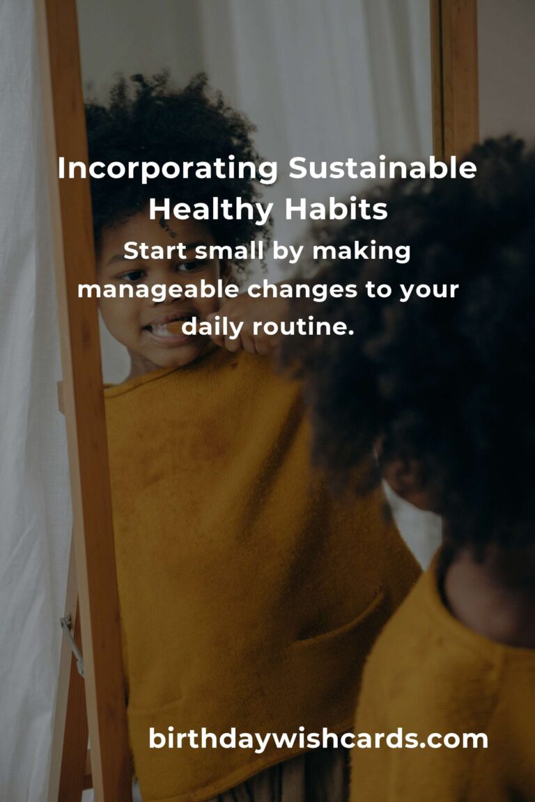 Essential Sustainable Healthy Habits Hacks for a Better Lifestyle