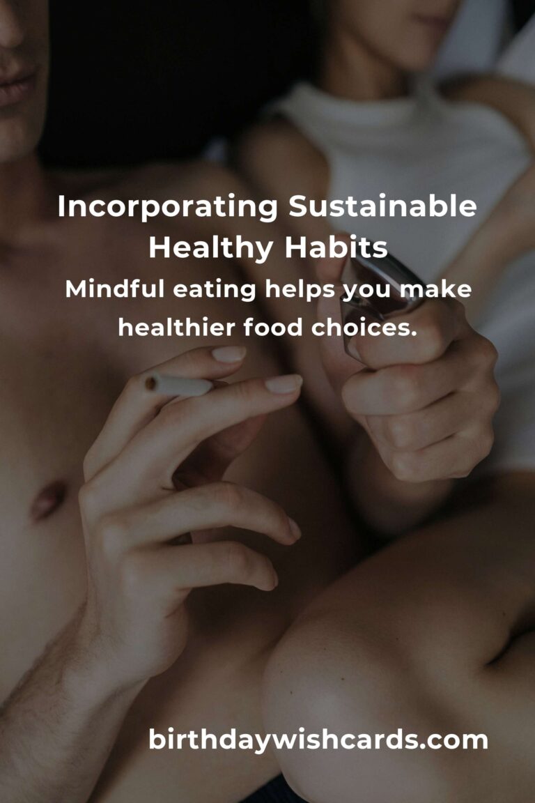 Essential Sustainable Healthy Habits Hacks for a Better Lifestyle