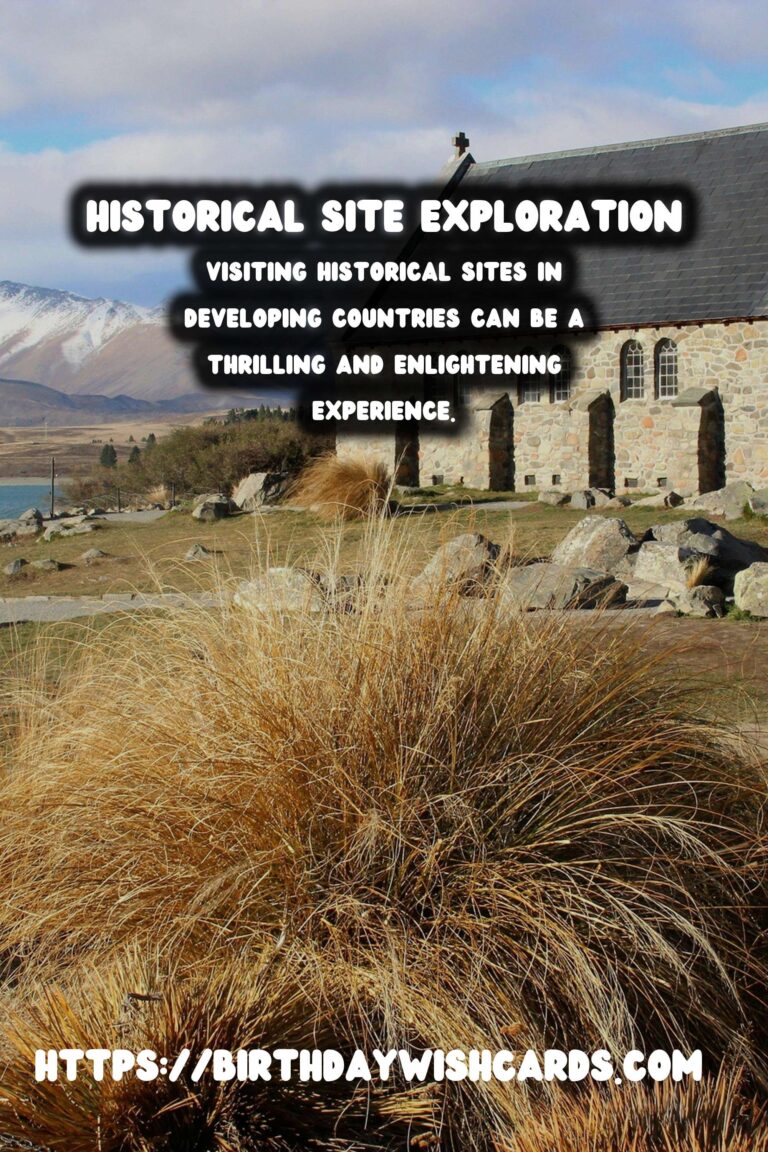 Essential Travel Safety Tips for Exploring Historical Sites in Developing Countries