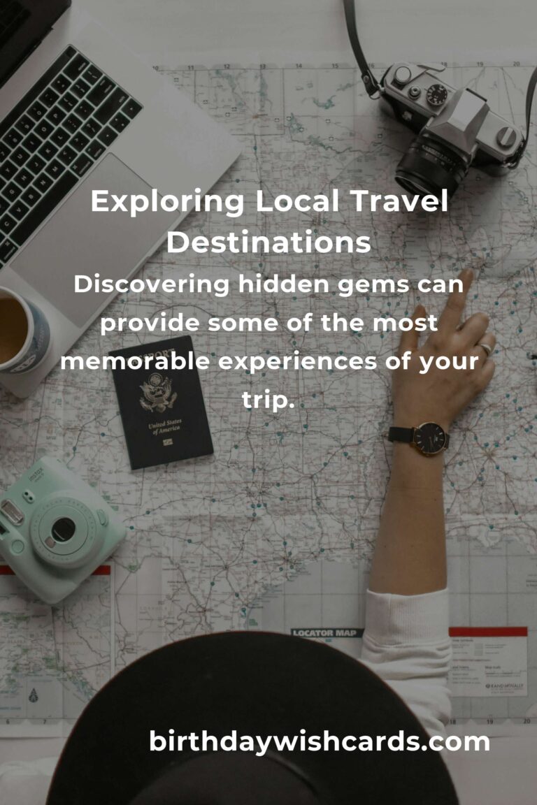 Everything You Need to Know About Local Travel: A Comprehensive Guide