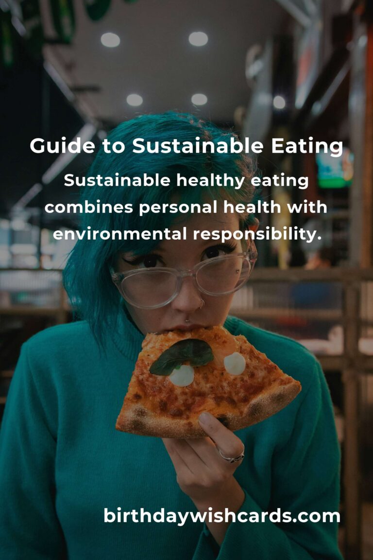 Everything You Need to Know About Sustainable Healthy Eating