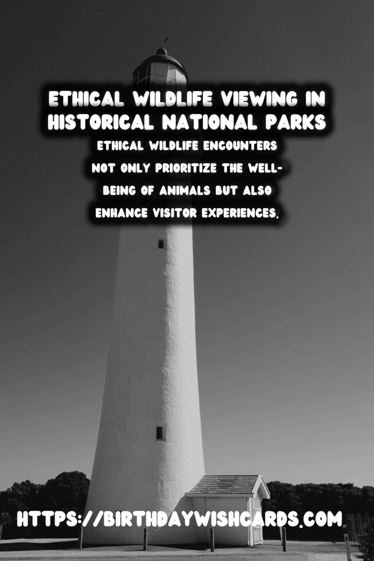 Experiencing Ethical Wildlife Encounters in Historical National Parks