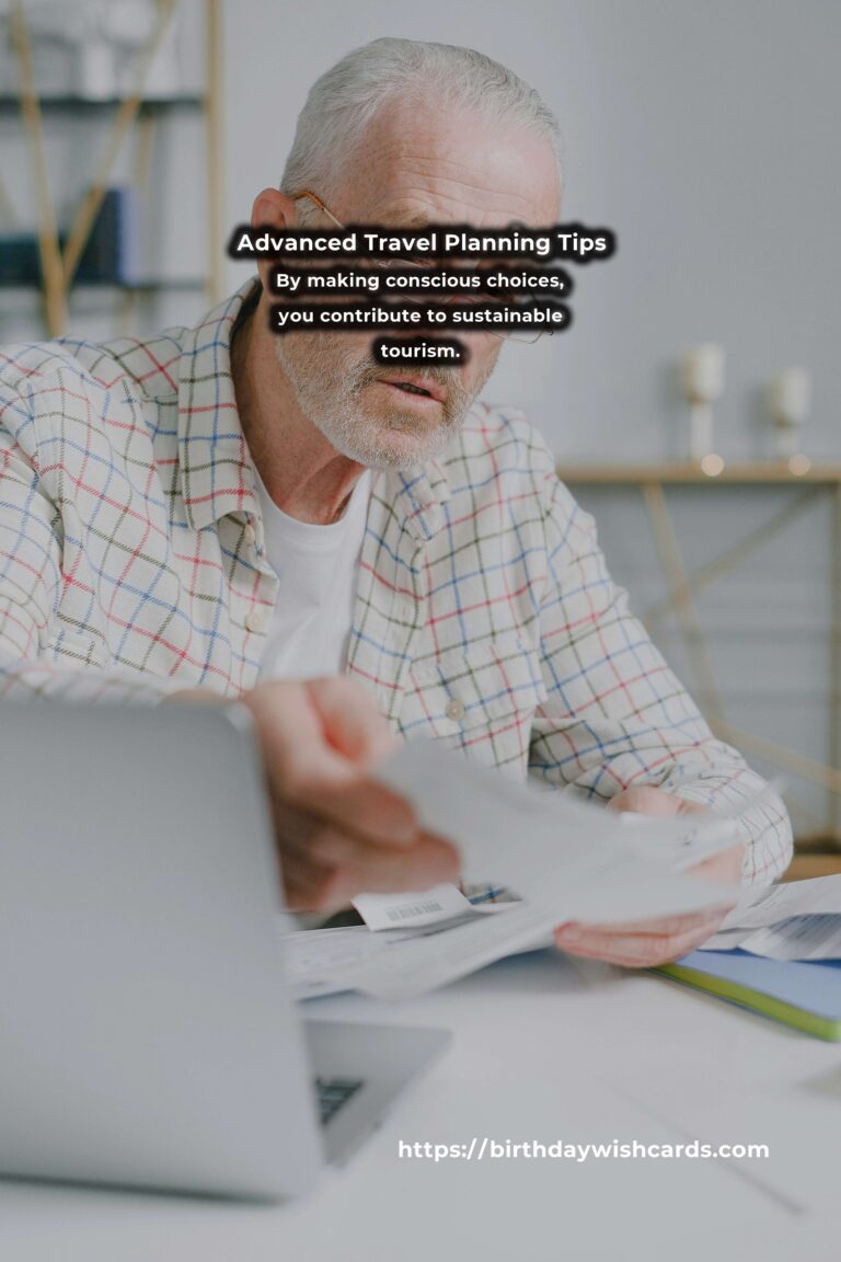 Expert Advice for Advanced Travel Planning