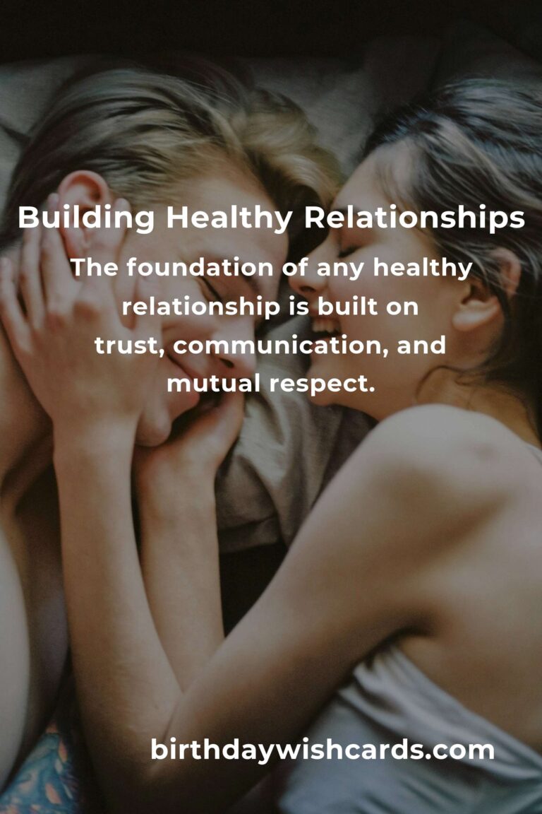 Expert Advice for Building Easy and Healthy Relationships