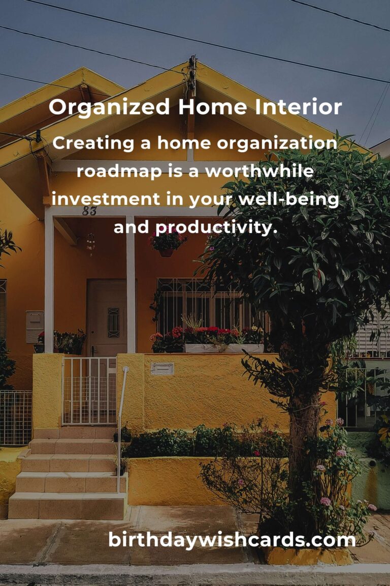 Expert Advice for Crafting Your Home Organization Roadmap