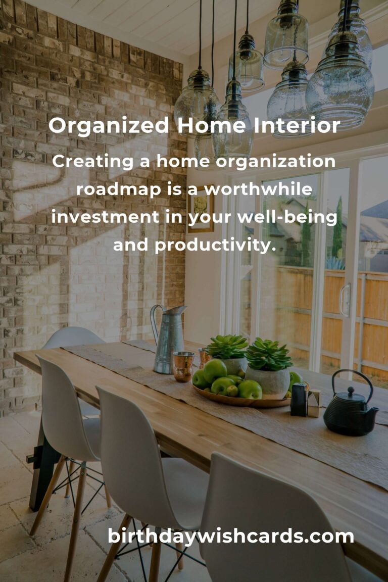 Expert Advice for Crafting Your Home Organization Roadmap