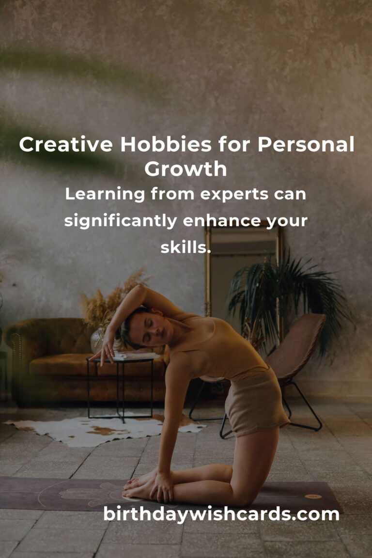 Expert Advice for Creative Hobbies: Enhance Your Skills and Enjoyment