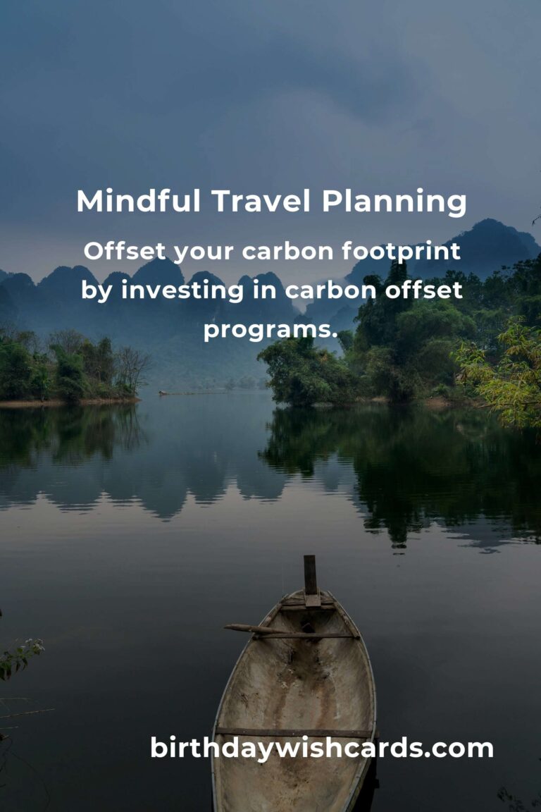 Expert Advice for Mindful Travel Planning