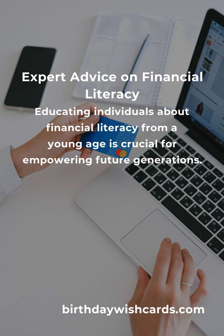 Expert Advice for Practical Financial Literacy