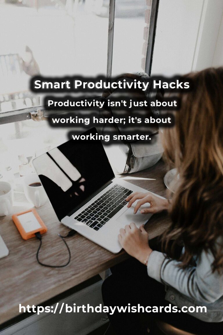 Expert Advice for Smart Productivity Hacks