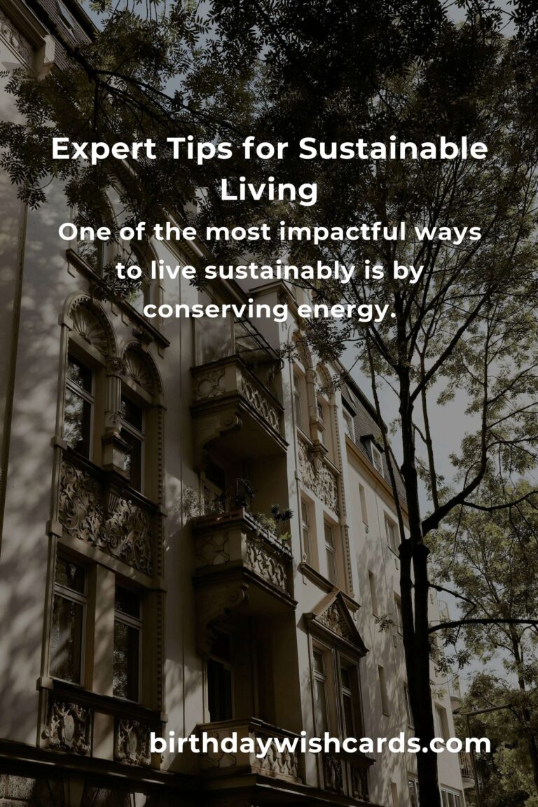 Expert Advice for Sustainable Living: Your Guide to a Greener Future