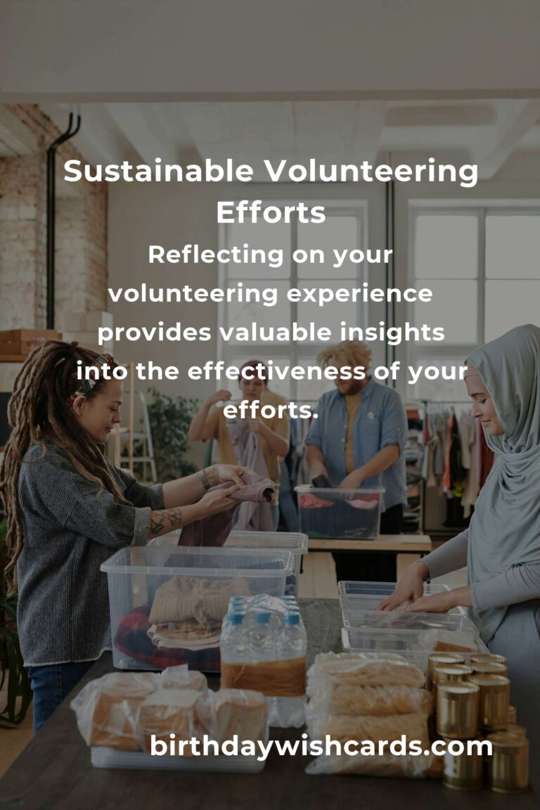Expert Advice for Sustainable Volunteering: Making a Meaningful Impact