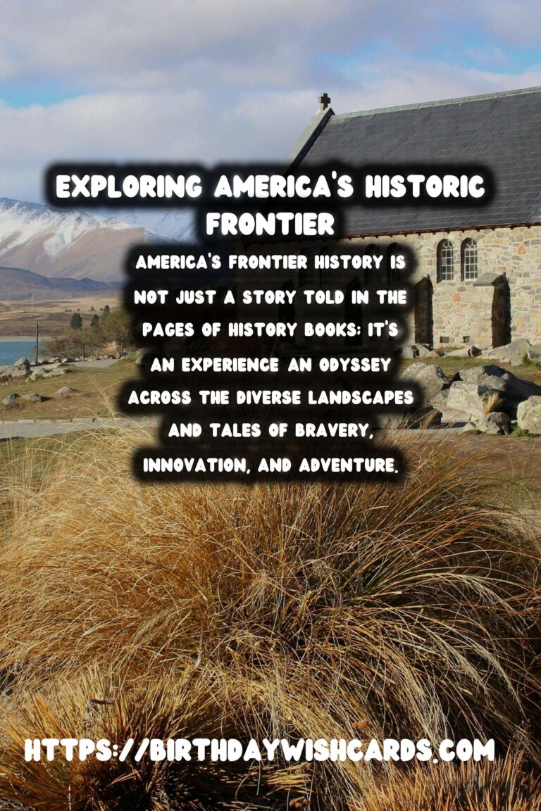 Exploring America's Frontier History: A Legendary Road Trip Experience
