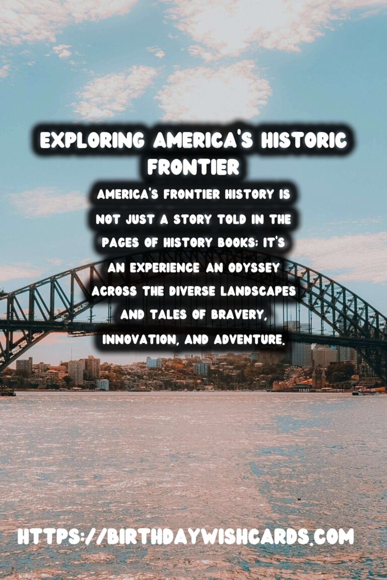 Exploring America's Frontier History: A Legendary Road Trip Experience