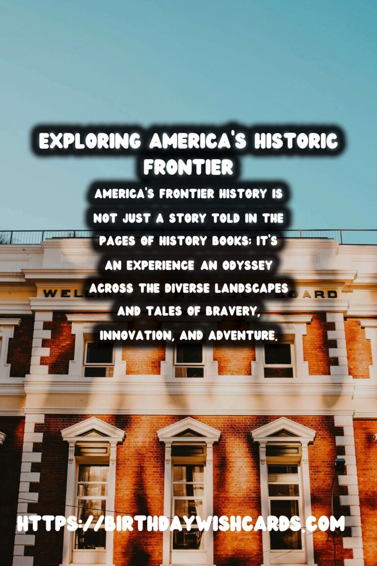 Exploring America's Frontier History: A Legendary Road Trip Experience