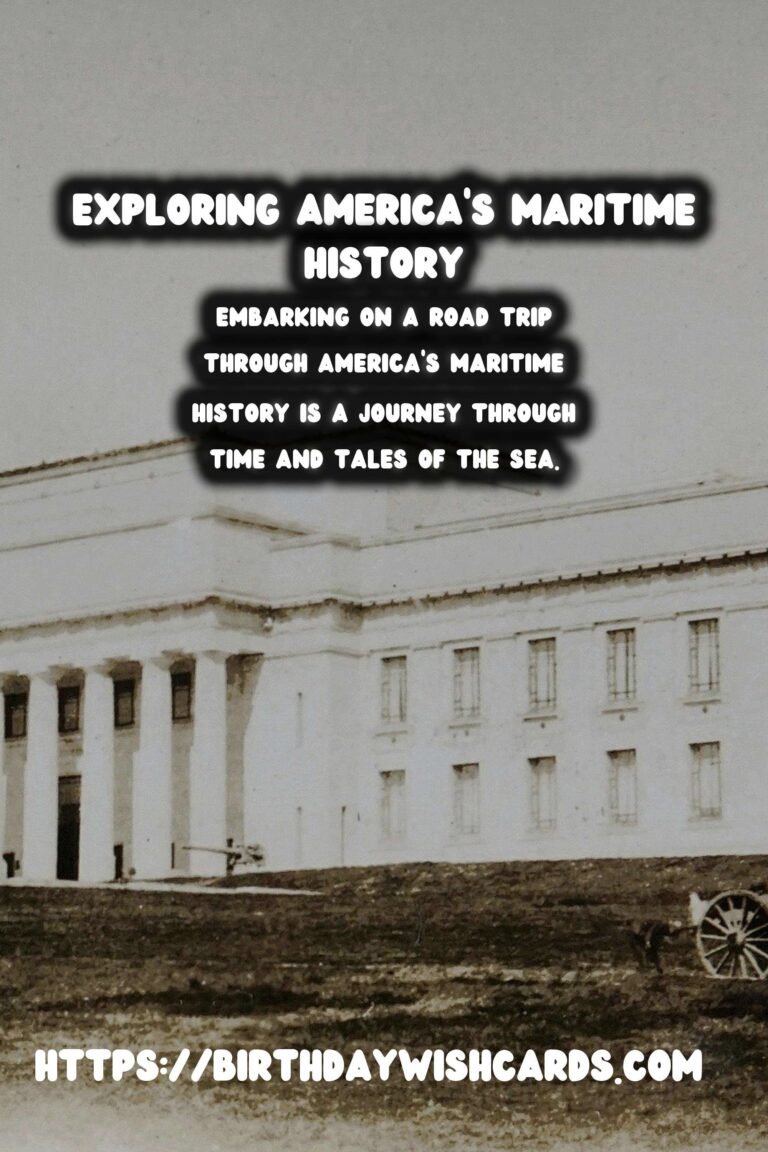 Exploring America's Maritime History: A Road Trip Adventure