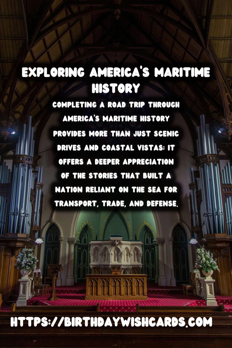Exploring America's Maritime History: A Road Trip Adventure