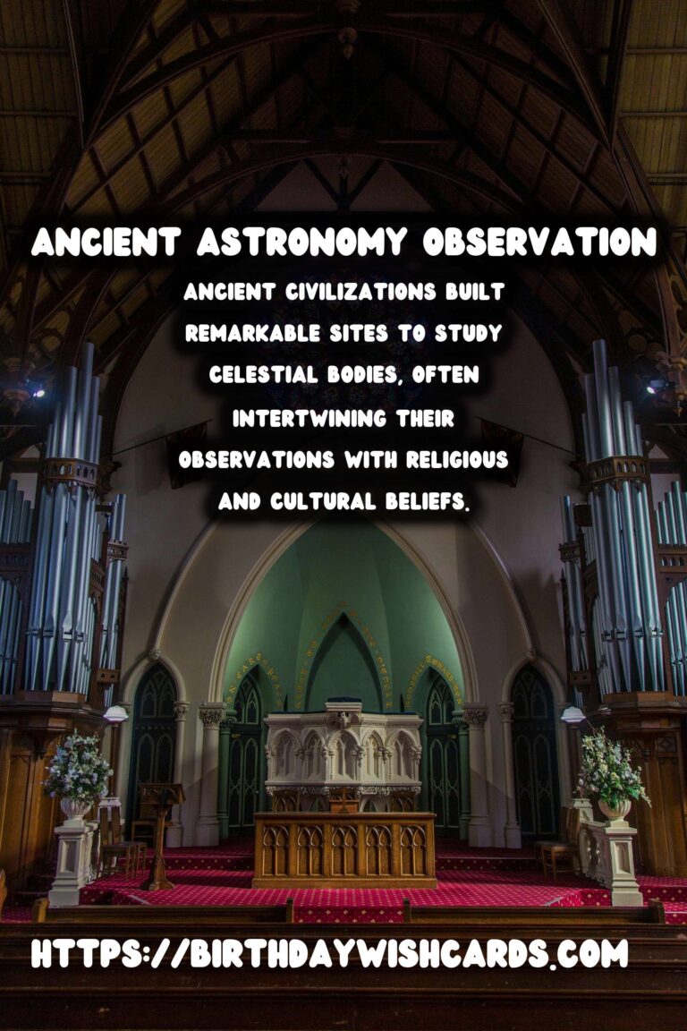 Exploring Ancient Astronomy Sites: Bridging Myths and the Cosmos