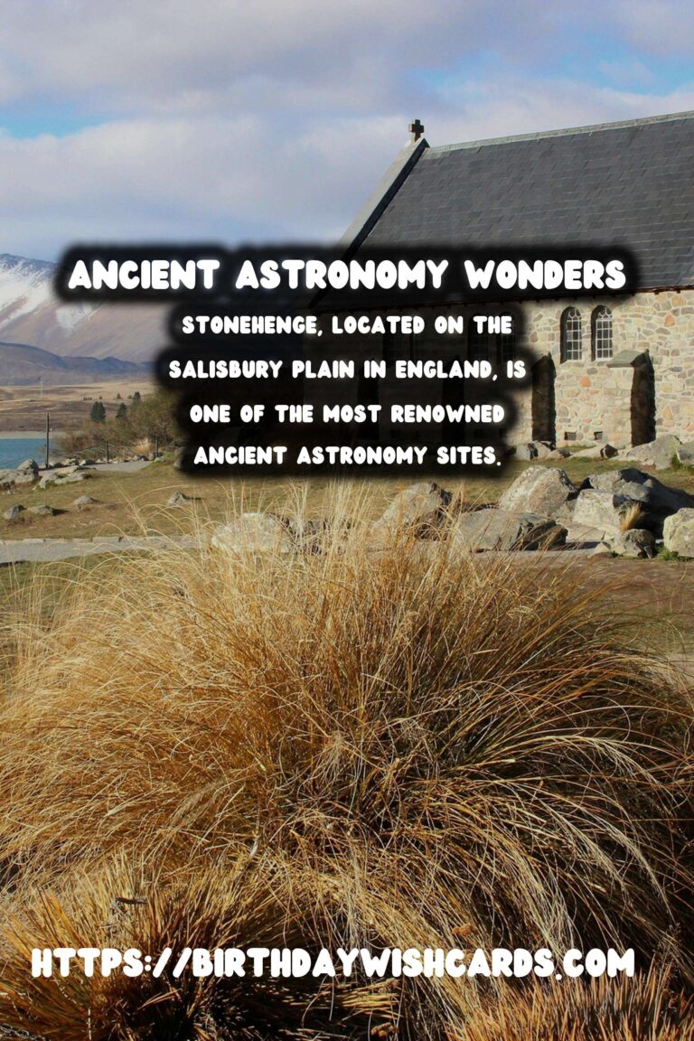 Exploring Ancient Astronomy Sites: Unveiling the Mysteries of Calendars and Sky Watching