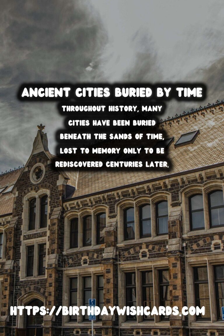 Exploring Ancient Cities Buried by Time