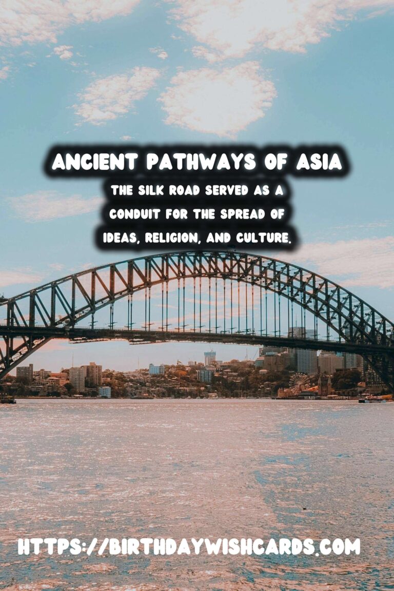 Exploring Ancient Pathways: Hiking Through Historical Trade Routes in Asia