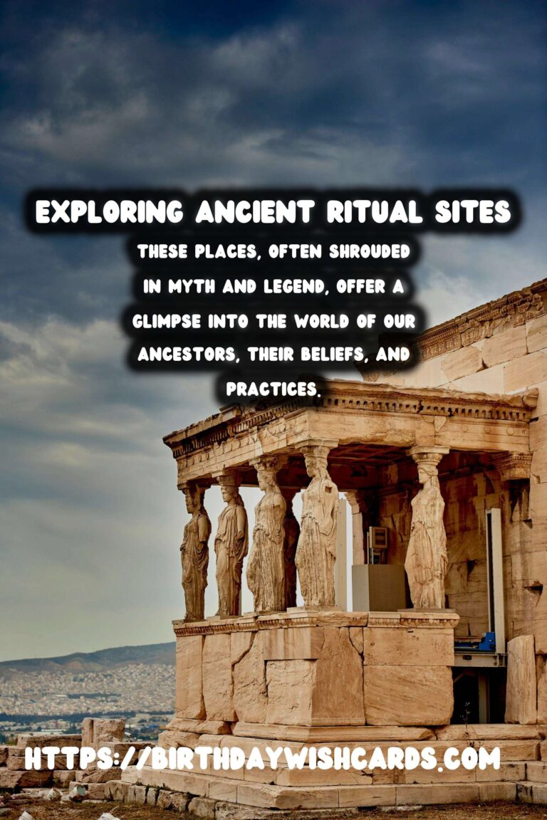 Exploring Ancient Ritual Sites: A Journey Through Belief Systems
