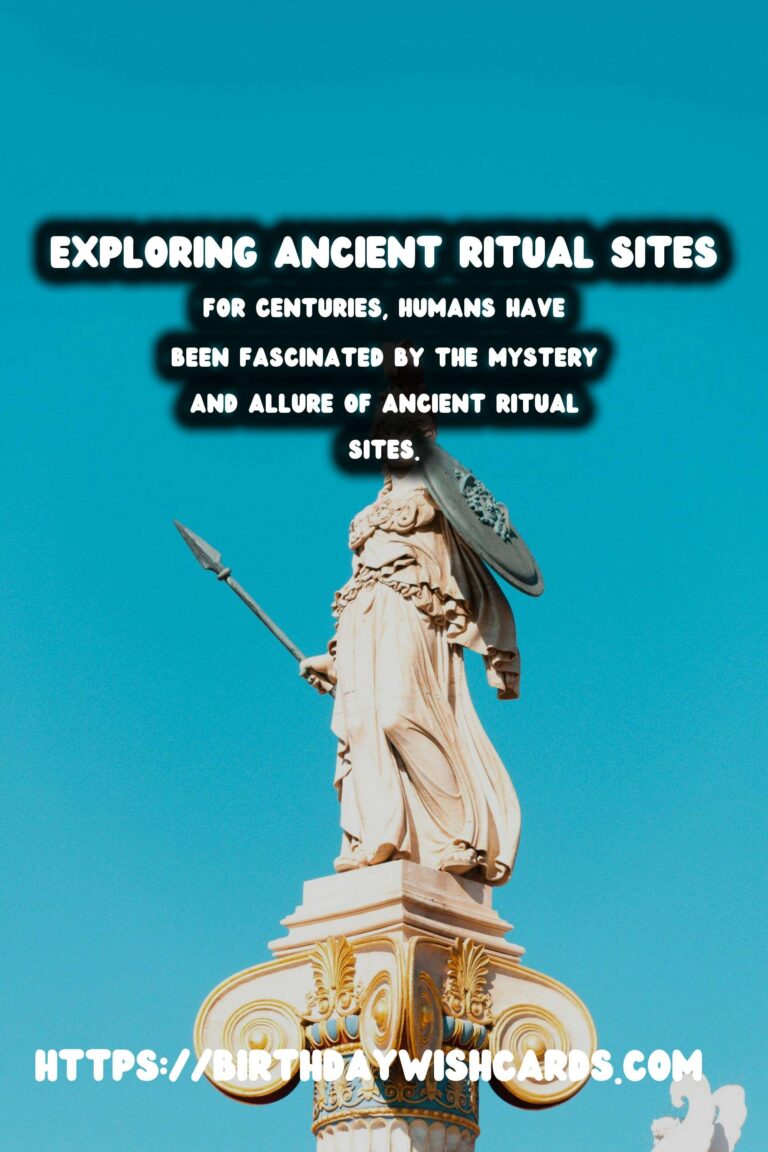 Exploring Ancient Ritual Sites: A Journey Through Belief Systems