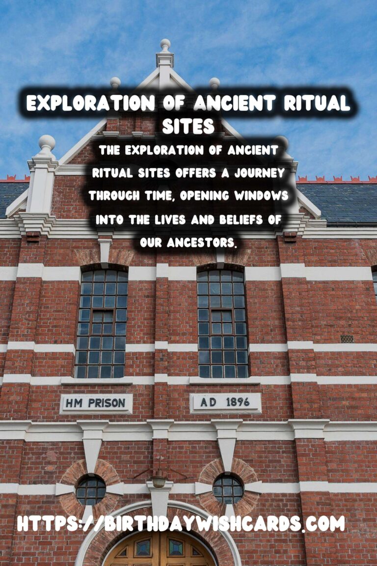 Exploring Ancient Ritual Sites: Understanding Their Purpose and Meaning