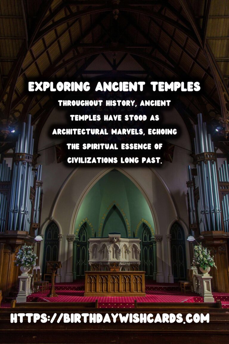 Exploring Ancient Temples: Understanding Their Spiritual Significance