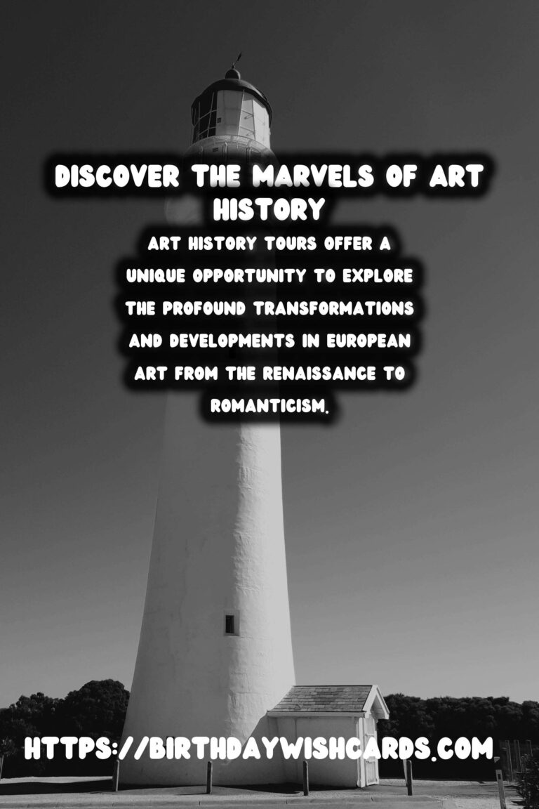 Exploring Art History Tours: From Renaissance to Romanticism