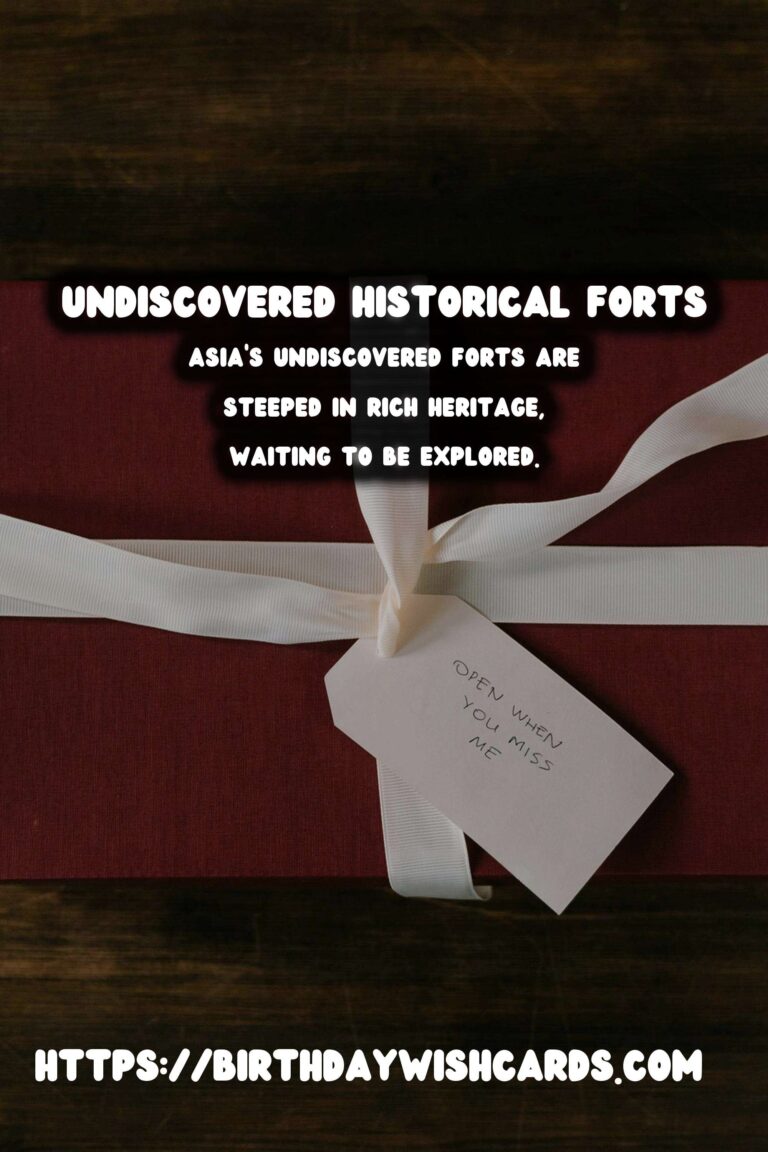 Exploring Asia's Undiscovered Historical Forts: A Journey Through Time
