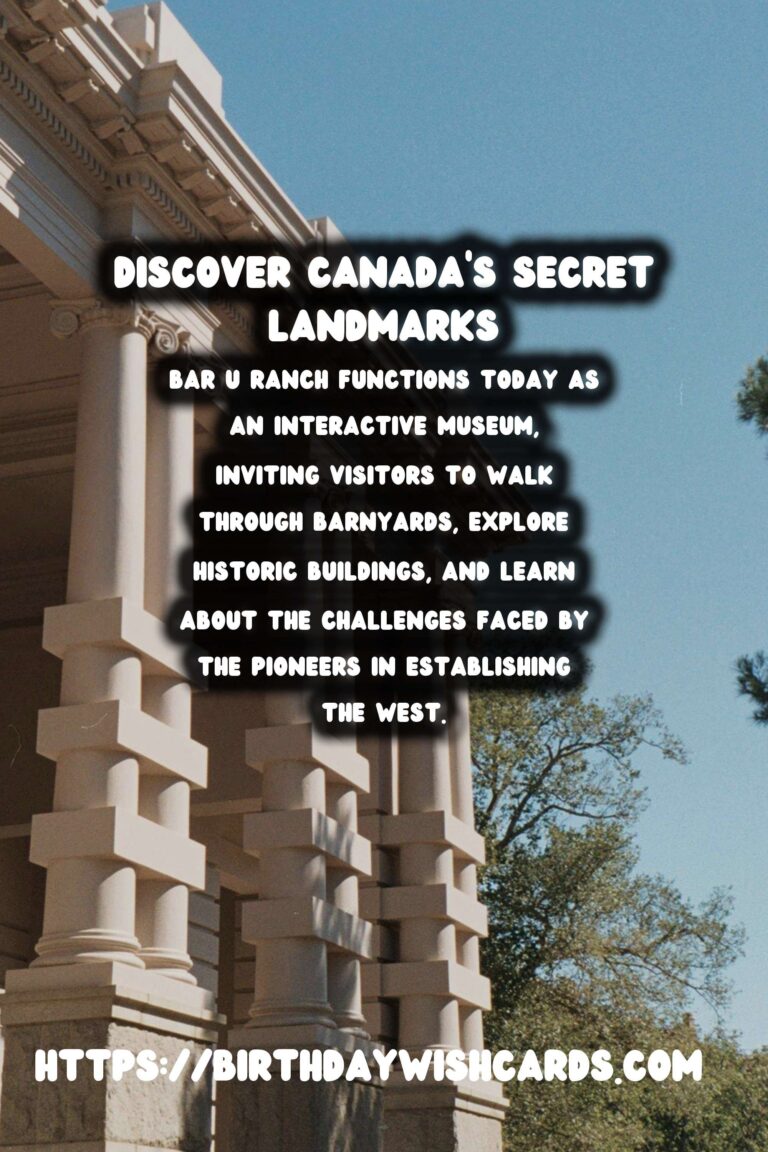 Exploring Canada’s Hidden Historical Gems