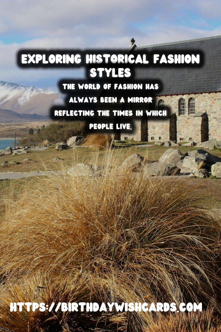 Exploring Historical Fashion: From Renaissance Elegance to Romantic Opulence