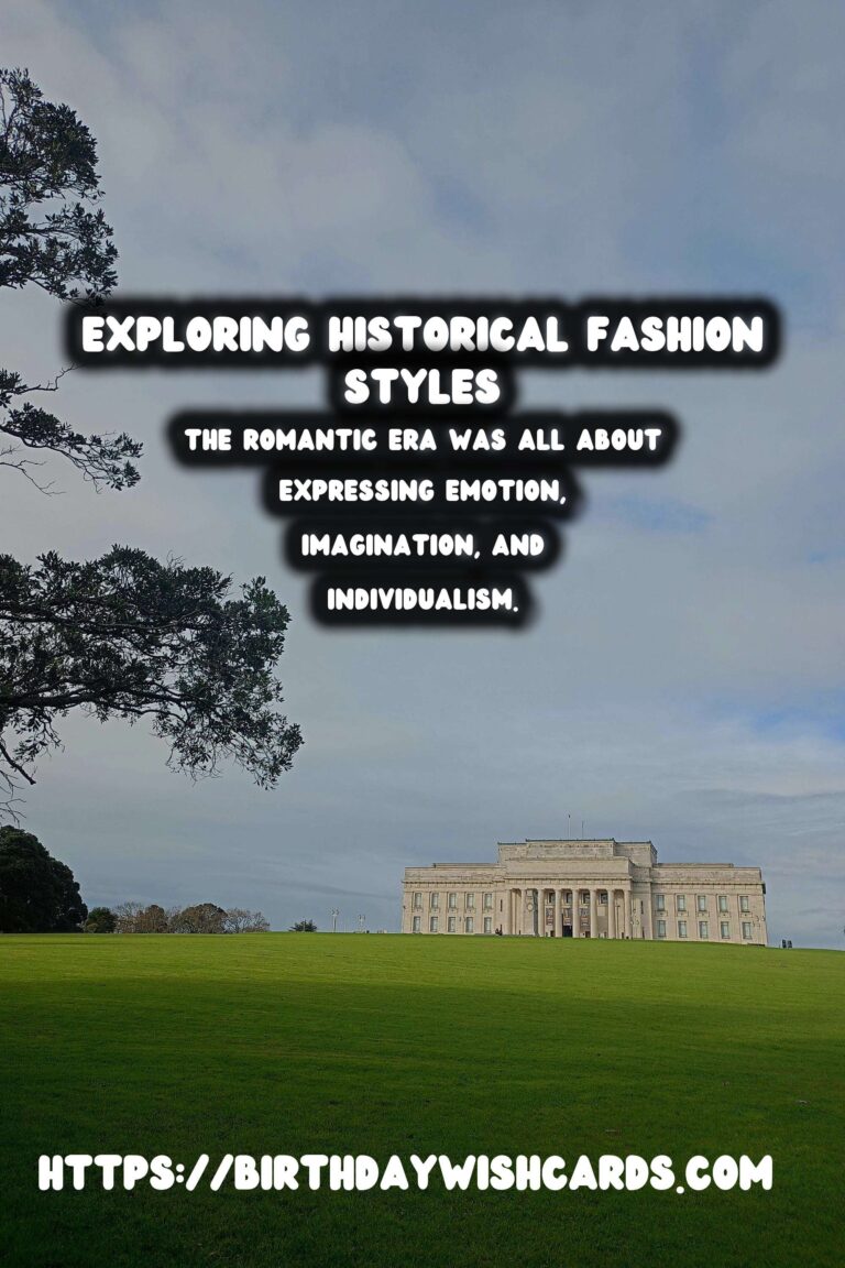 Exploring Historical Fashion: From Renaissance Elegance to Romantic Opulence