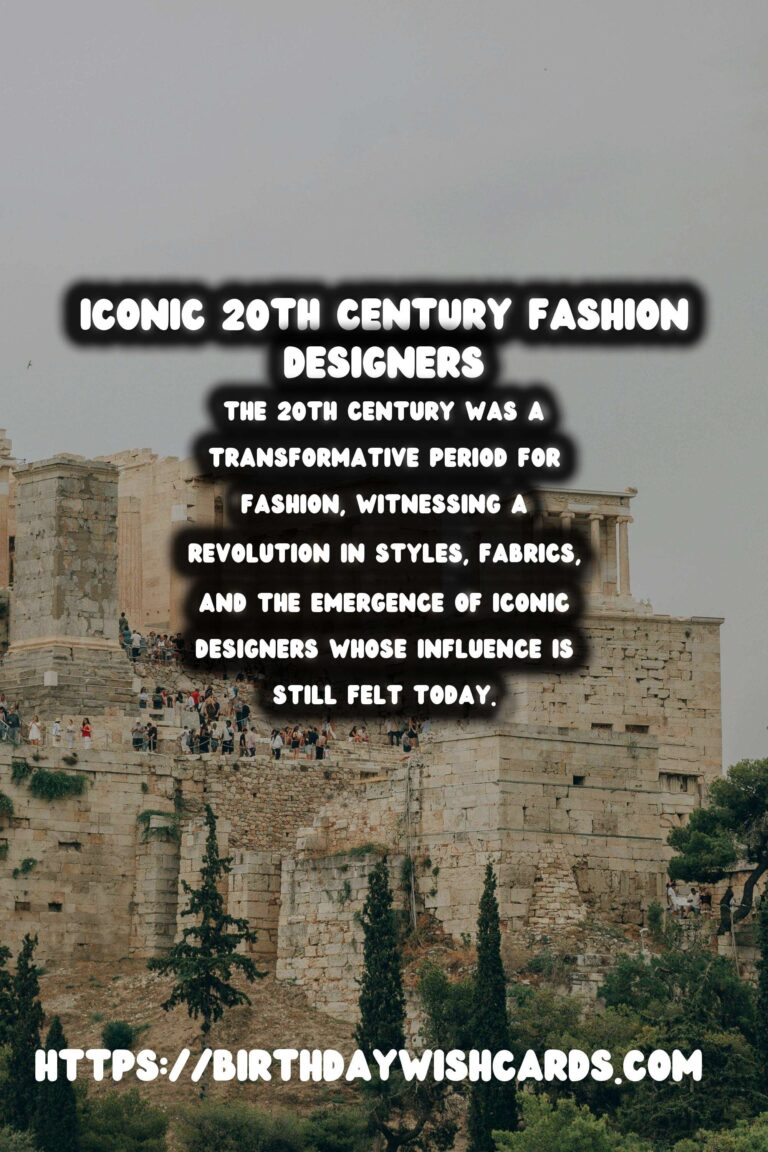 Exploring Historical Fashion: Influential Designers of the 20th Century