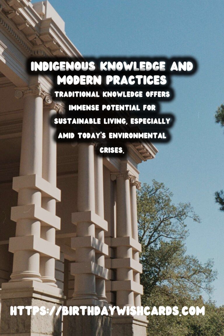 Exploring Indigenous Heritage: Bridging Traditional Knowledge with Modern Relevance